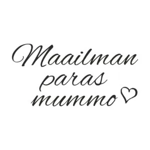 Maailman paras mummo <3