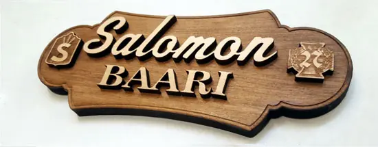 Salomon baari kyltti, pohja cnc jyrsitty. Puiset koho kirjaimet. Pohja petsattu ruskeaksi.